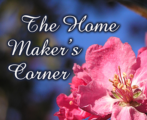 The Home Maker's Corner